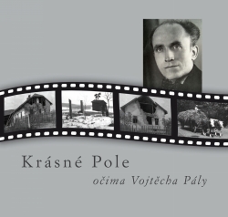 kniha Krásné Pole očima Vojtěcha Pály